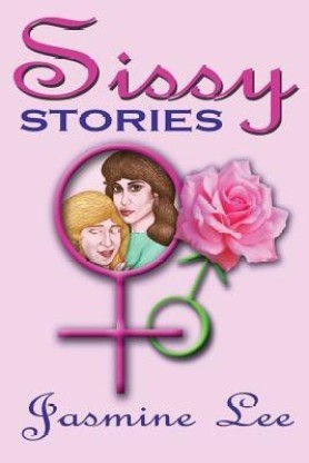Sissy Boi Stories
